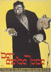 "Ikuinen juutalainen". Julisteella mainostettiin juutalaisiin liittyvää propagandanäyttelyä vuonna 1937.